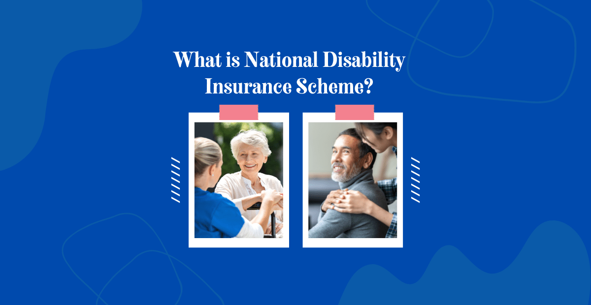 What is National Disability Insurance Scheme?