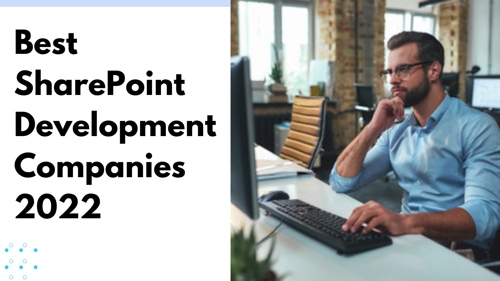 Best SharePoint Development Companies 2022